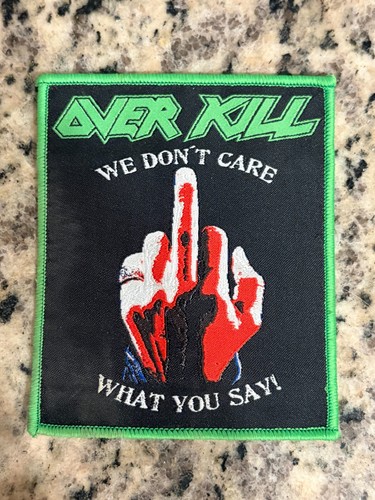 Overkill don care - overkill, what