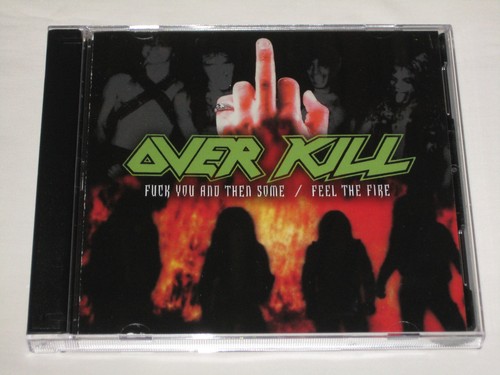 Overkill fuck you and - overkill,