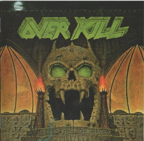 Overkill the years - -,