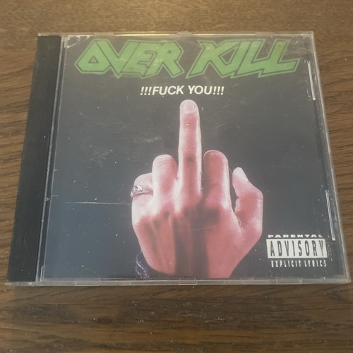 Overkill fuck you - overkill:,